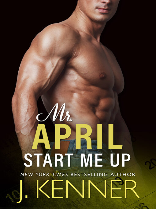 Title details for Start Me Up by J. Kenner - Available